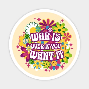 War is over if you want it Magnet